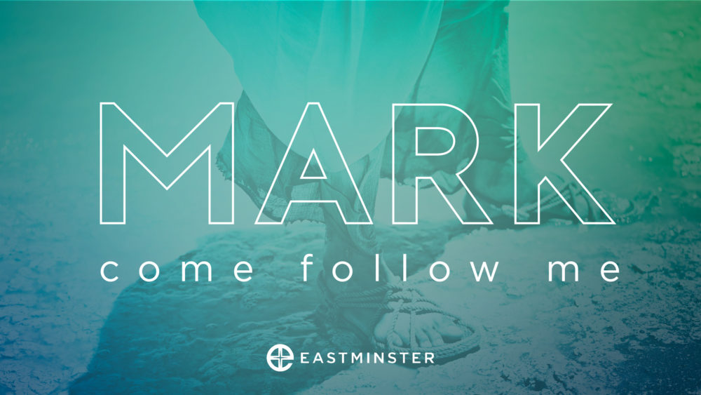 Mark: Following Jesus